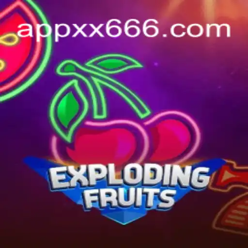 ExplodingFruits: The Revolutionary Online Casino Game on XX666.COM