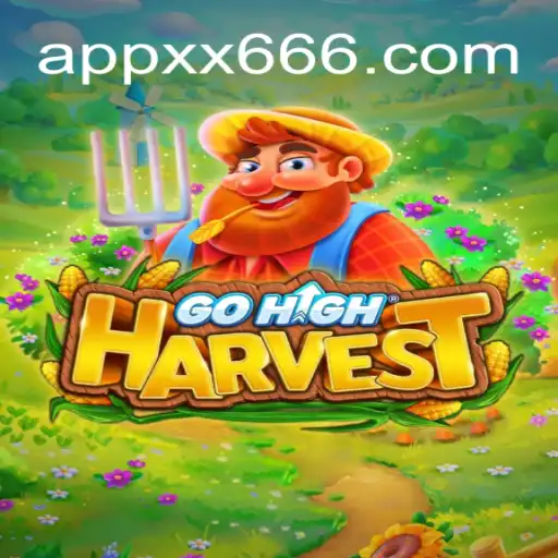 Exploring the Fascinating World of GoHighHarvest on the XX666.COM Platform